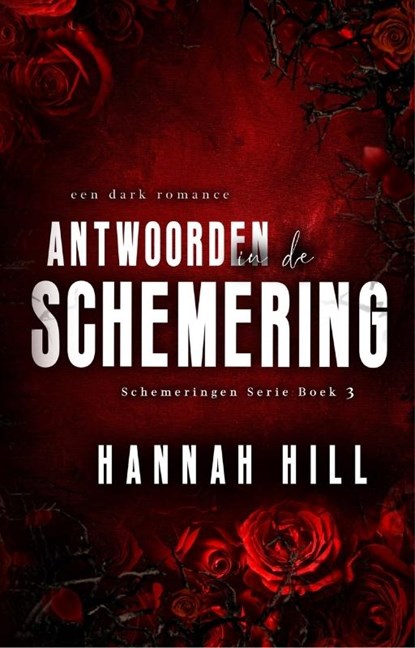 Antwoorden in de schemering, Hannah Hill - Paperback - 9789464400373
