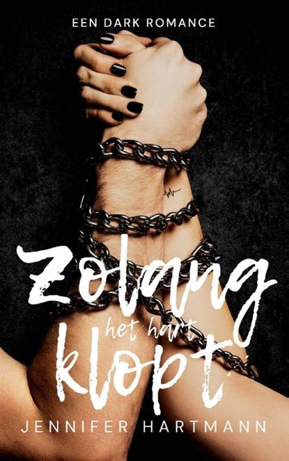 Zolang het hart klopt, Jennifer Hartmann - Paperback - 9789464400458
