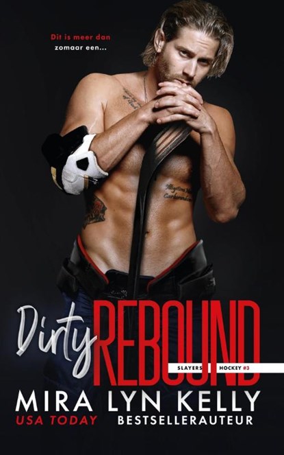Dirty Rebound, Mira Lyn Kelly - Paperback - 9789464401097
