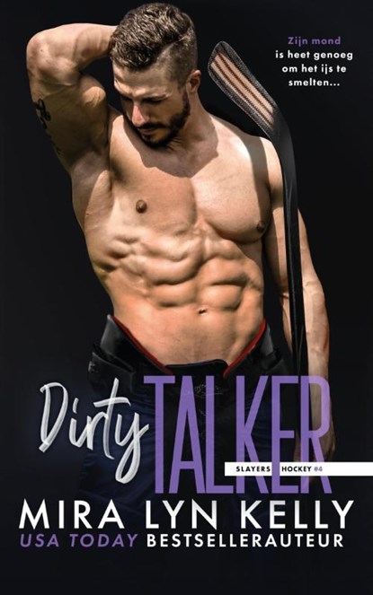 Dirty Talker, Mira Lyn Kelly - Paperback - 9789464401226