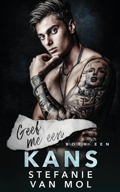 Geef me een kans, Stefanie van Mol - Paperback - 9789464401530