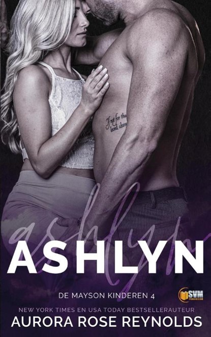 Ashlyn, Aurora Rose Reynolds - Paperback - 9789464401622