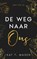 De weg naar ons, Kat T. Masen - Paperback - 9789464402346
