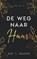 De weg naar haar, Kat T. Masen - Paperback - 9789464402599