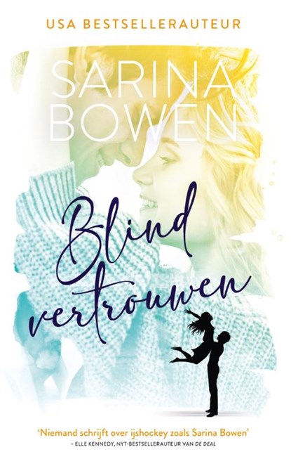 Blind vertrouwen, Sarina Bowen - Paperback - 9789464403336
