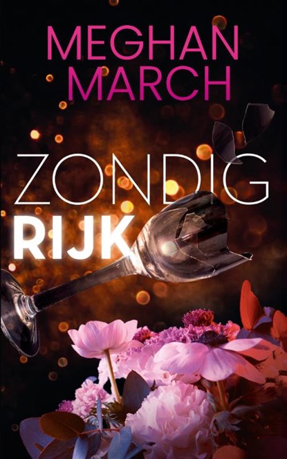 Zondig rijk, Meghan March - Paperback - 9789464404180