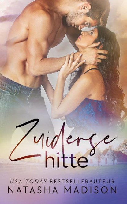 Zuiderse hitte, Natasha Madison - Paperback - 9789464404982