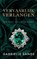 Vervaarlijk verlangen, Gabrielle Sands - Paperback - 9789464405477