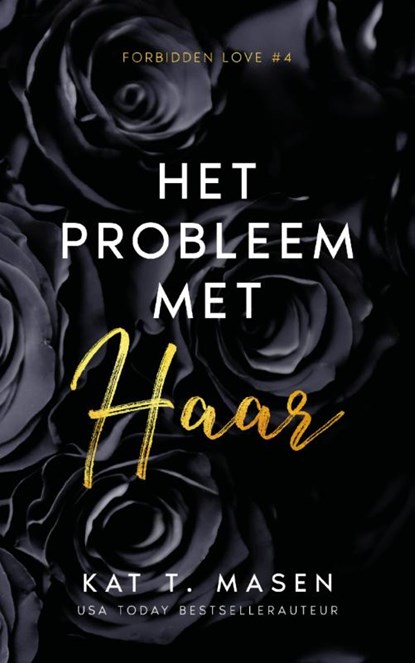 Het probleem met haar, Kat T. Masen - Paperback - 9789464405743