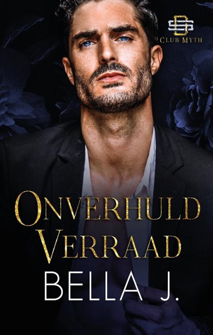 Onverhuld verraad, Bella J. - Paperback - 9789464406467