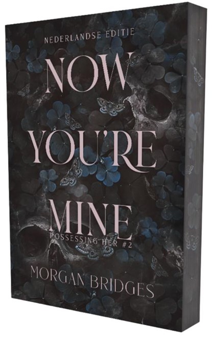 Now you're mine, Morgan Bridges - Paperback - 9789464406740