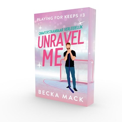 Unravel me, Becka Mack - Paperback - 9789464406979
