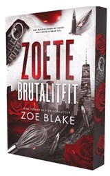 Zoete brutaliteit - Zoe Blake - 9789464407259