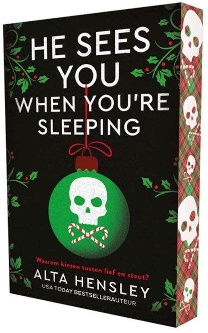He sees you when you're sleeping, Alta Hensley - Paperback - 9789464407945