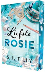 Liefste Rosie - S.J. Tilly - 9789464408119