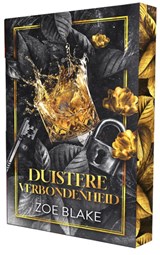 Duistere verbondenheid - Zoe Blake - 9789464408980