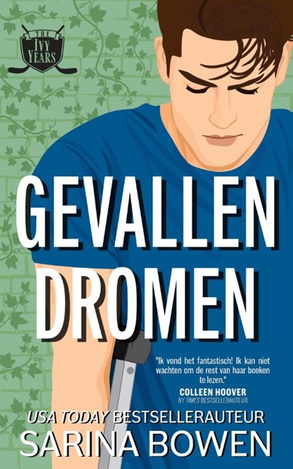 Gevallen dromen, Sarina Bowen - Paperback - 9789464409192