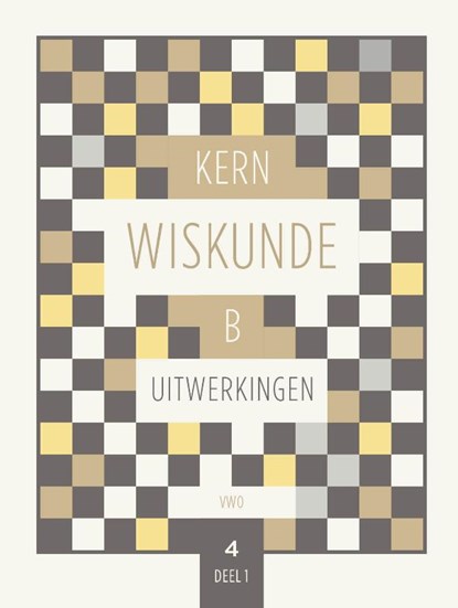 KERN Wiskunde uitwerkingenboek 4 vwo wiskunde B deel 1, niet bekend - Paperback - 9789464420807