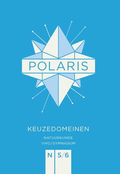 POLARIS natuurkunde keuzedomeinen vwo/gymnasium 5-6, niet bekend - Gebonden - 9789464421095