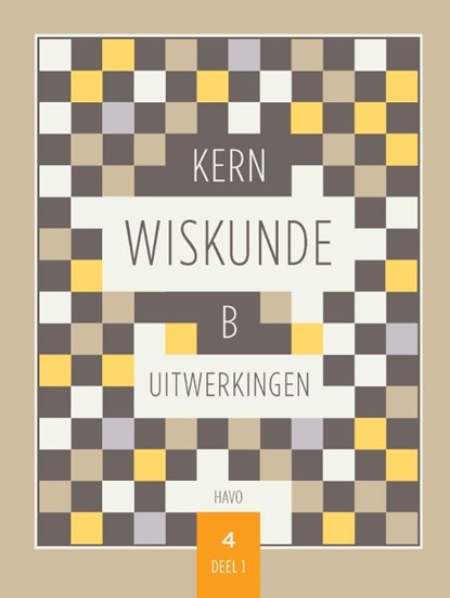 KERN wiskunde havo B leerjaar 4 deel 1 uitwerkingen, niet bekend - Paperback - 9789464421354