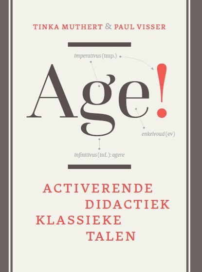 Age! Activerende vakdidactiek klassieke talen, niet bekend - Gebonden - 9789464421873