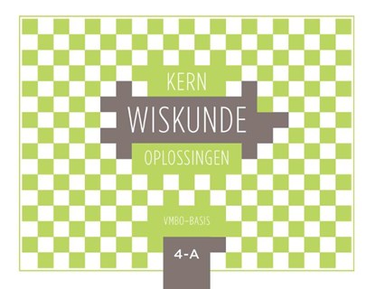 KERN Wiskunde vmbo-basis 4 A Oplossingen, niet bekend - Paperback - 9789464421880