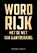 Word rijk met de wet van aantrekking, Marlies Heere - Paperback - 9789464432367