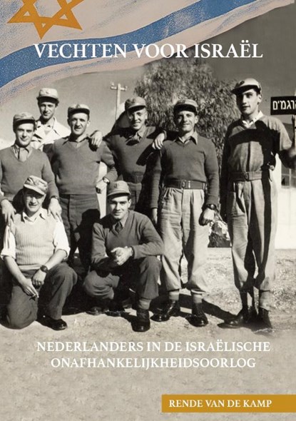 Vechten voor Israël, Rende van de Kamp - Paperback - 9789464432916