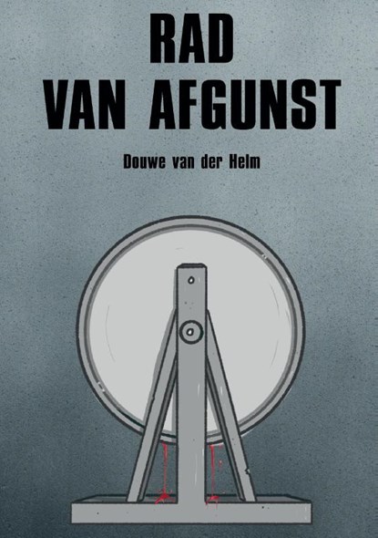 Rad van Afgunst, Douwe van der Helm - Paperback - 9789464434569