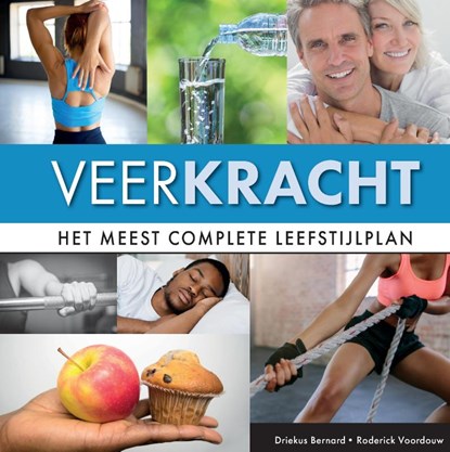 Veerkracht, Driekus Bernard ; Roderick Voordouw - Gebonden - 9789464434798