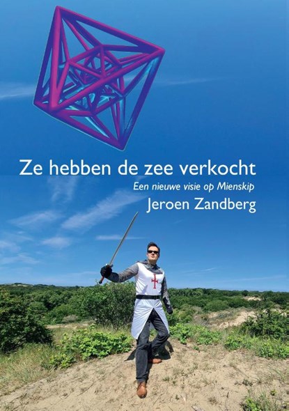 Ze hebben de zee verkocht, Jeroen Zandberg - Paperback - 9789464435184
