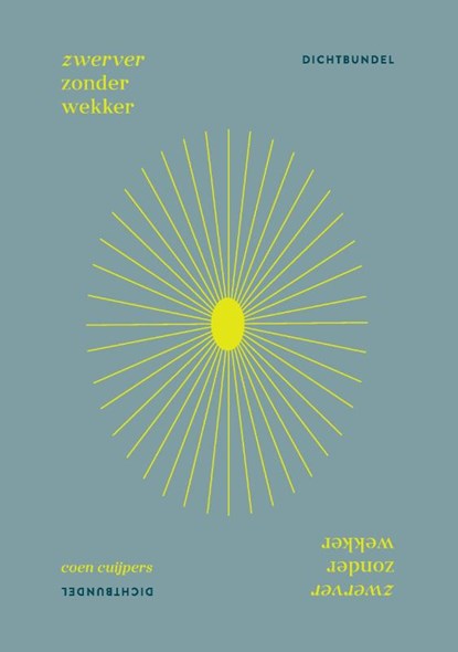Zwerver zonder wekker, Coen Cuijpers - Paperback - 9789464436310