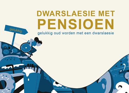 Dwarslaesie met pensioen, Sint Maartenskliniek - Ebook - 9789464436839