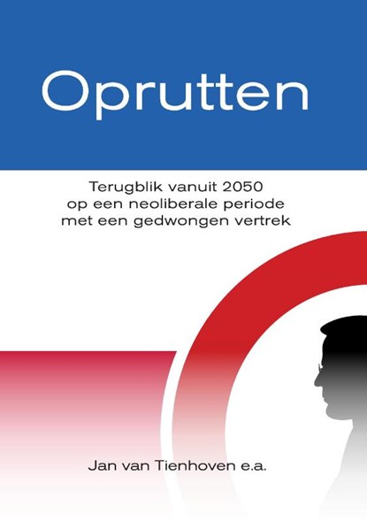 Oprutten, Jan van Tienhoven e.a. - Paperback - 9789464437201