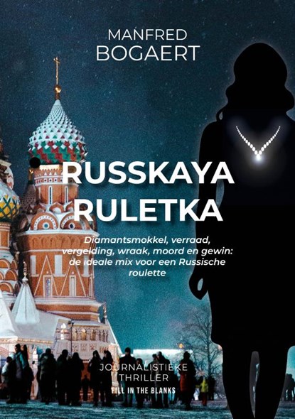 Russkaya Ruletka, Manfred Bogaert - Paperback - 9789464447507