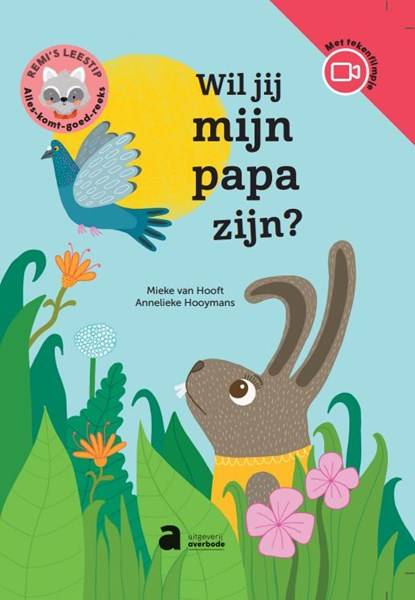 Remi's leestip: Wil jij mijn papa zijn?, Mieke van Hooft - Gebonden - 9789464450675