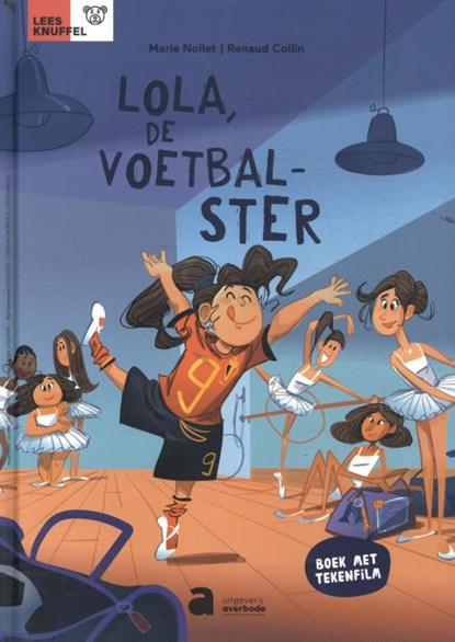 Lola, de voetbalster, Marie Nollet ; Renaud Collin - Gebonden - 9789464452075