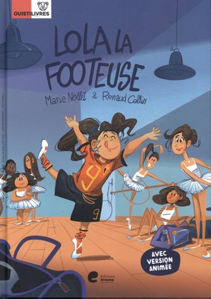 Lola Footeuse, Marie Nollet ; Renaud Collin - Gebonden - 9789464452198