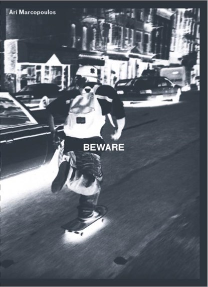 Beware, Ari Marcopoulos - Paperback - 9789464460575