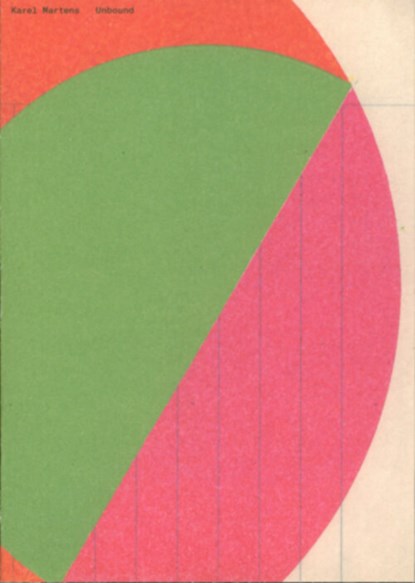 Karel Martens Unbound, Rein Wolfs ; Thomas Castro ; Karel Martens - Paperback - 9789464460841