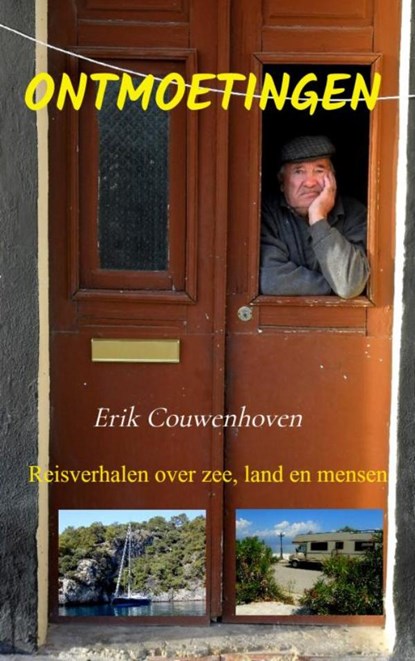 Ontmoetingen, Erik Couwenhoven - Paperback - 9789464482096
