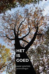 Het is goed - Anne Winters - 9789464482157