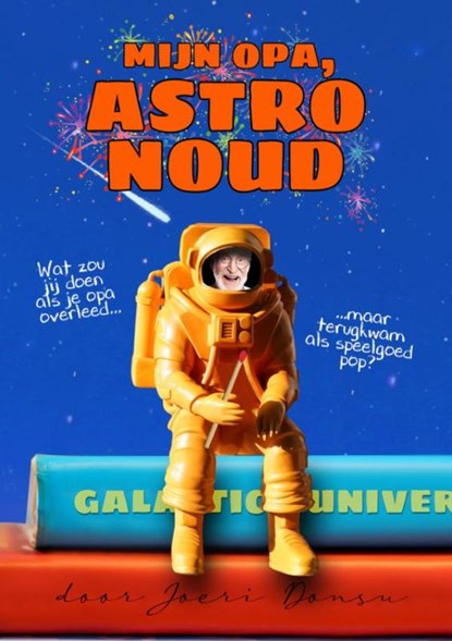 Mijn opa, Astro Noud, Joeri Donsu - Paperback - 9789464482331