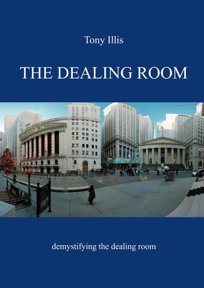 The Dealing Room, Tony Illis - Paperback - 9789464483161