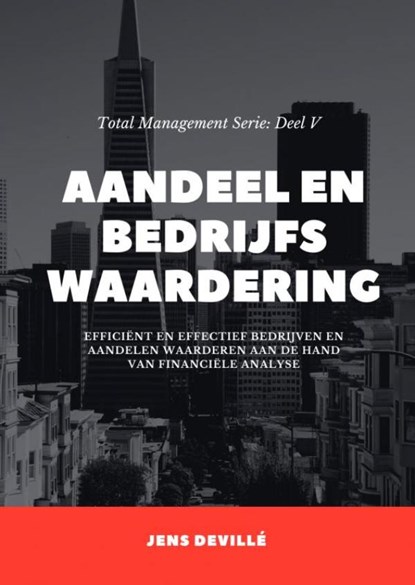 Aandeel- en Bedrijfswaardering, Jens Devillé - Paperback - 9789464483512