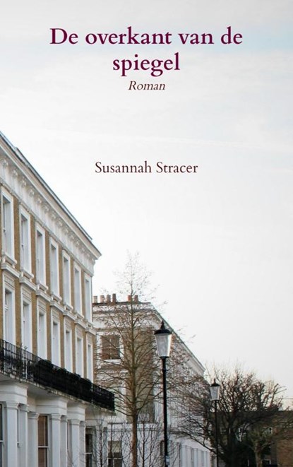 De overkant van de spiegel, Susannah Stracer - Paperback - 9789464484274