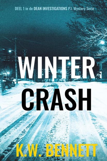 Winter Crash, K.W. Bennett - Gebonden - 9789464485103