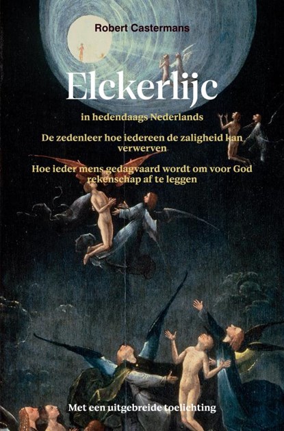 Elckerlijc in hedendaags Nederlands, Robert Castermans - Paperback - 9789464485899