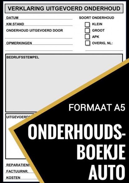 Onderhoudsboekje Auto - Universeel Reparatie Boek, Auto Onderhoudsboekjes - Paperback - 9789464486704