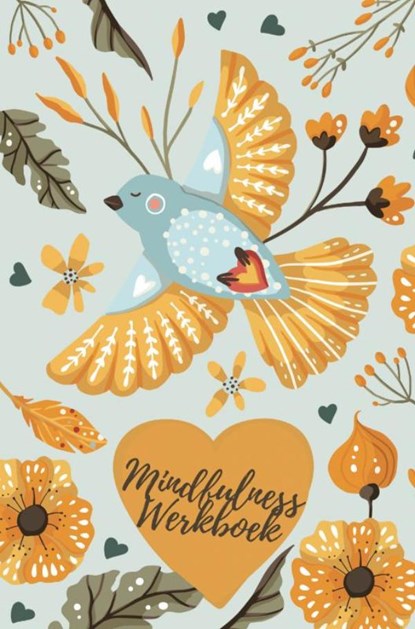 Mindfulness Werkboek en Mindfulness dagboek: Elke Dag een Vraag, Ultimate Law Of Attraction Books - Paperback - 9789464487176